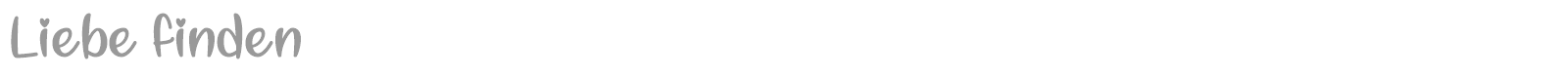 Liebe finden font preview